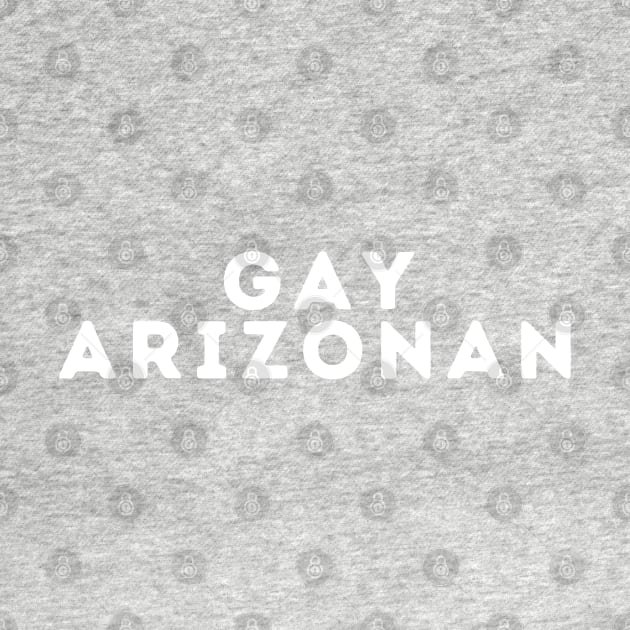 Gay Arizonan by blueduckstuff